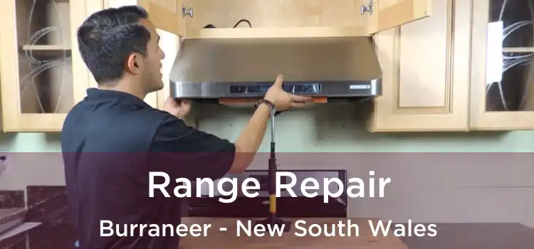 Range Repair Burraneer - New South Wales