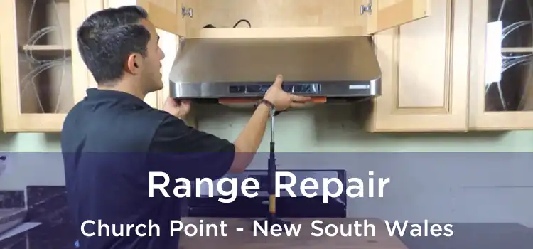 Range Repair Church Point - New South Wales