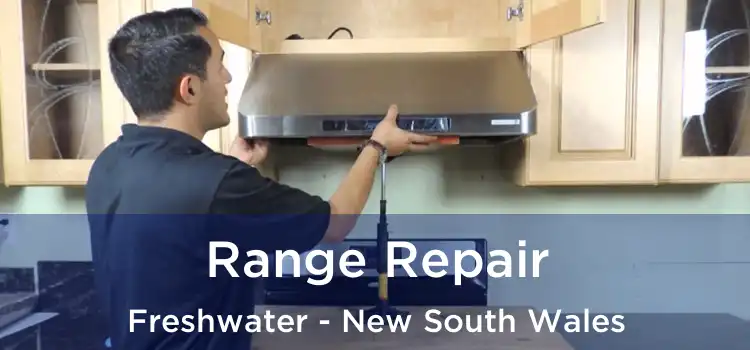 Range Repair Freshwater - New South Wales