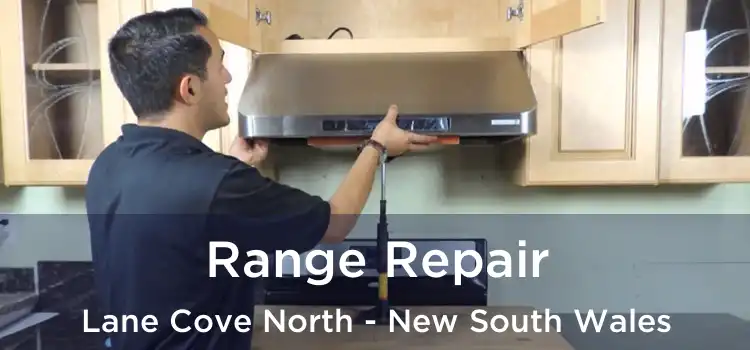 Range Repair Lane Cove North - New South Wales