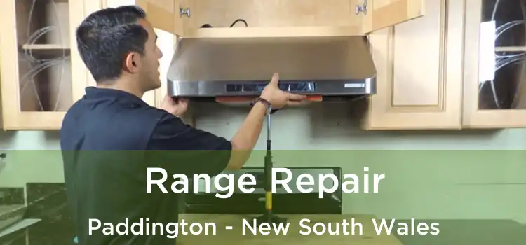 Range Repair Paddington - New South Wales