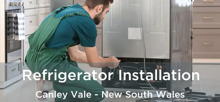 Refrigerator Installation Canley Vale - New South Wales