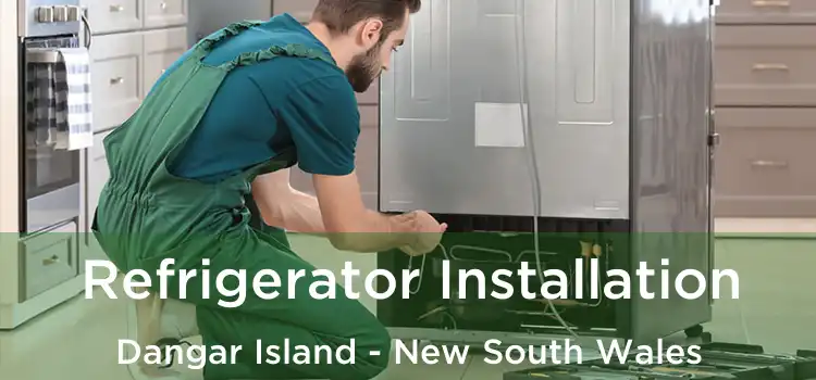Refrigerator Installation Dangar Island - New South Wales