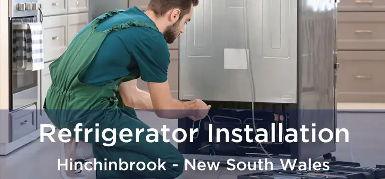 Refrigerator Installation Hinchinbrook - New South Wales