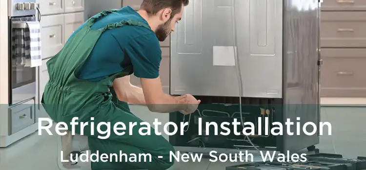 Refrigerator Installation Luddenham - New South Wales