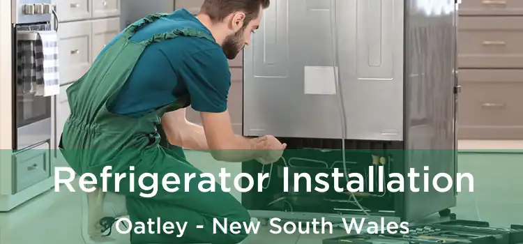 Refrigerator Installation Oatley - New South Wales