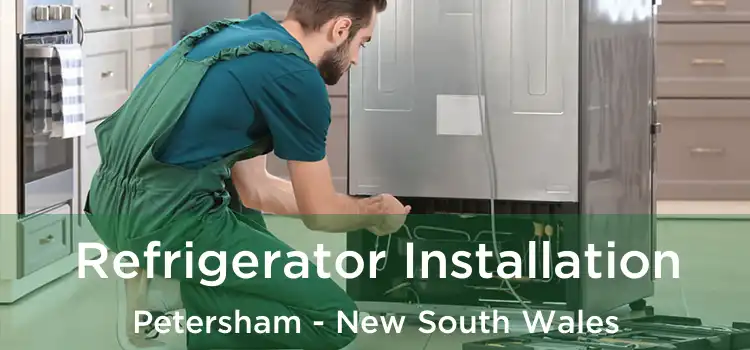 Refrigerator Installation Petersham - New South Wales