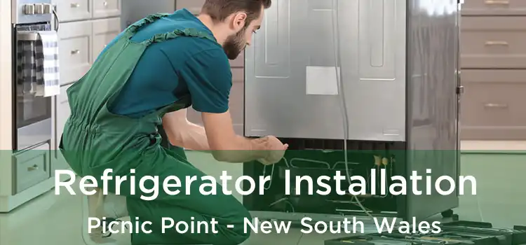 Refrigerator Installation Picnic Point - New South Wales