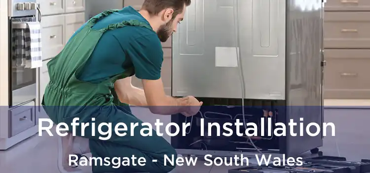 Refrigerator Installation Ramsgate - New South Wales