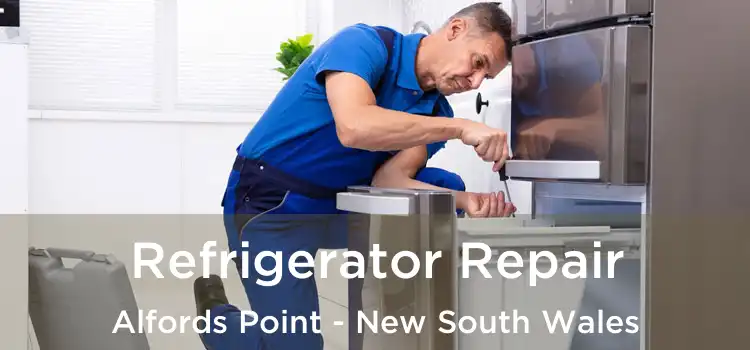 Refrigerator Repair Alfords Point - New South Wales