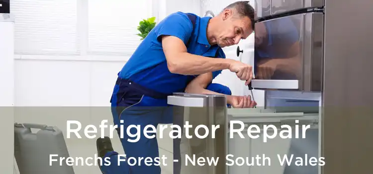 Refrigerator Repair Frenchs Forest - New South Wales