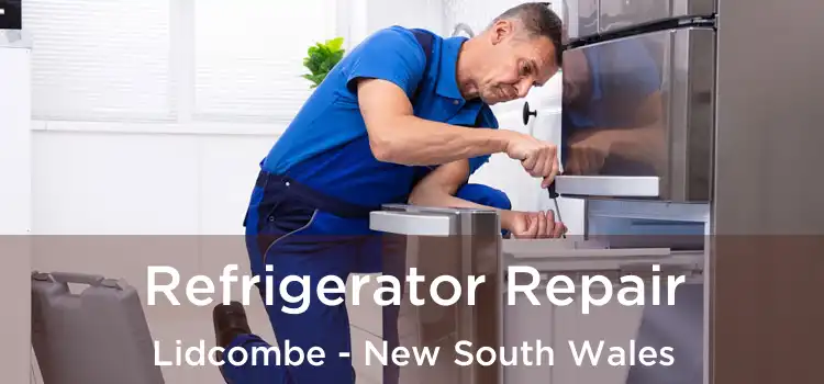 Refrigerator Repair Lidcombe - New South Wales