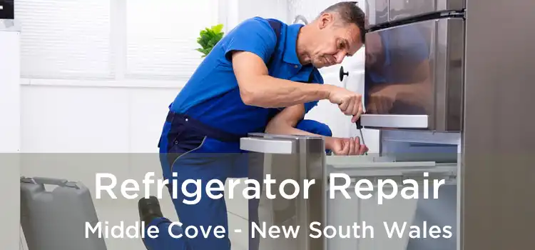 Refrigerator Repair Middle Cove - New South Wales