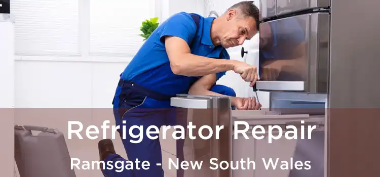 Refrigerator Repair Ramsgate - New South Wales