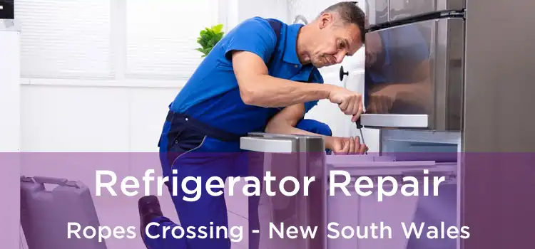Refrigerator Repair Ropes Crossing - New South Wales
