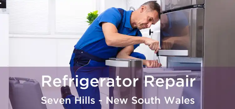 Refrigerator Repair Seven Hills - New South Wales