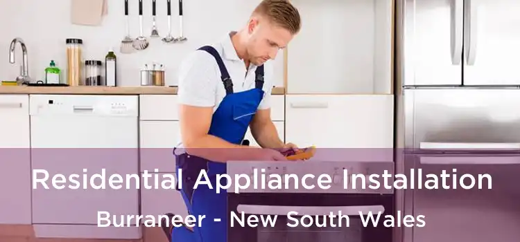 Residential Appliance Installation Burraneer - New South Wales