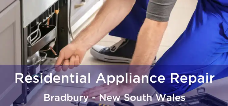 Residential Appliance Repair Bradbury - New South Wales