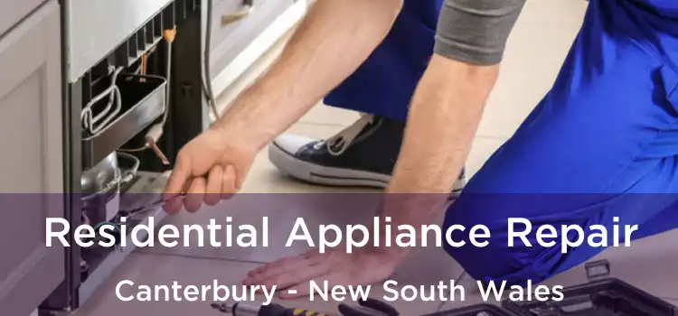 Residential Appliance Repair Canterbury - New South Wales