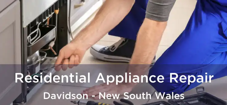Residential Appliance Repair Davidson - New South Wales
