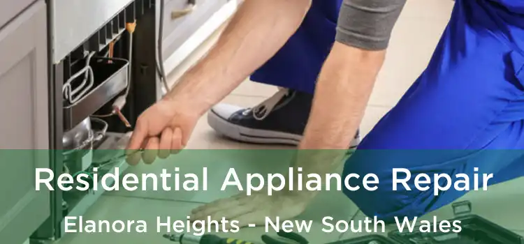 Residential Appliance Repair Elanora Heights - New South Wales