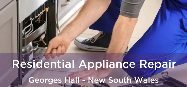 Residential Appliance Repair Georges Hall - New South Wales