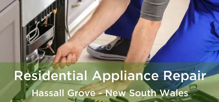 Residential Appliance Repair Hassall Grove - New South Wales