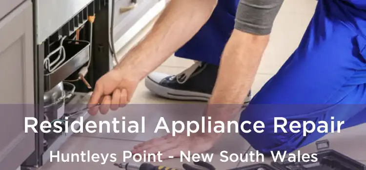 Residential Appliance Repair Huntleys Point - New South Wales