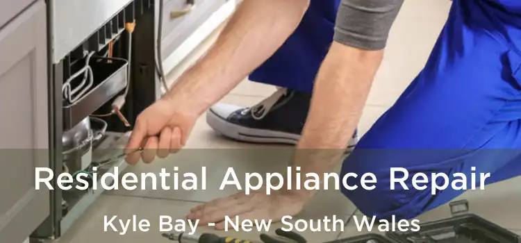 Residential Appliance Repair Kyle Bay - New South Wales