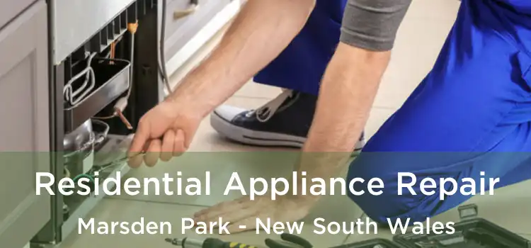 Residential Appliance Repair Marsden Park - New South Wales