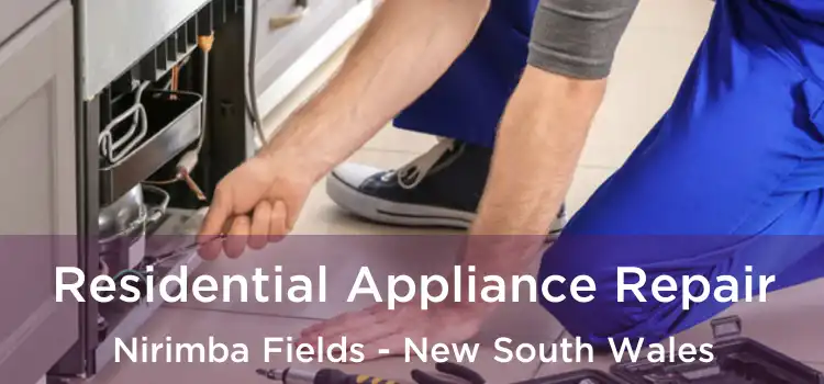 Residential Appliance Repair Nirimba Fields - New South Wales