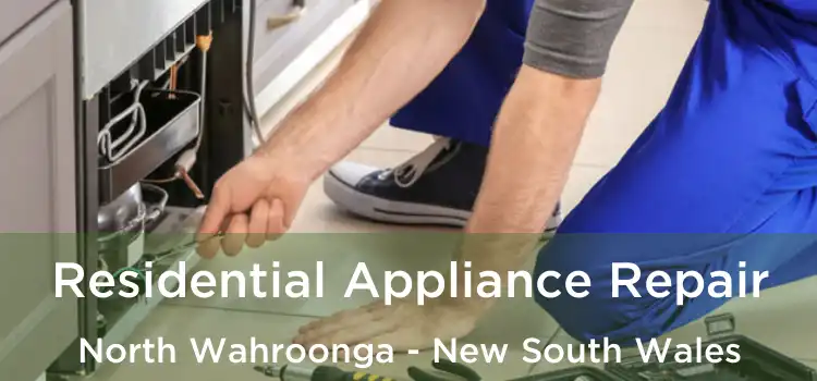 Residential Appliance Repair North Wahroonga - New South Wales