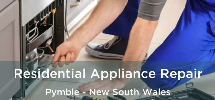 Residential Appliance Repair Pymble - New South Wales