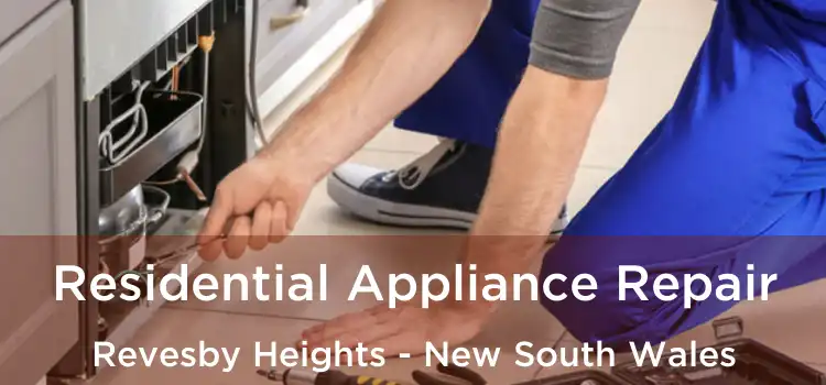 Residential Appliance Repair Revesby Heights - New South Wales