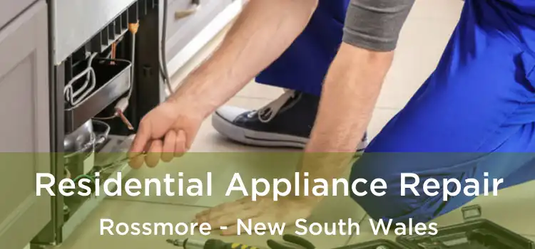 Residential Appliance Repair Rossmore - New South Wales