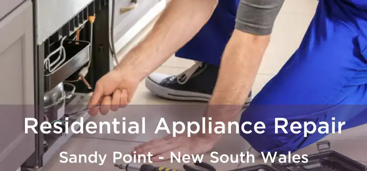 Residential Appliance Repair Sandy Point - New South Wales