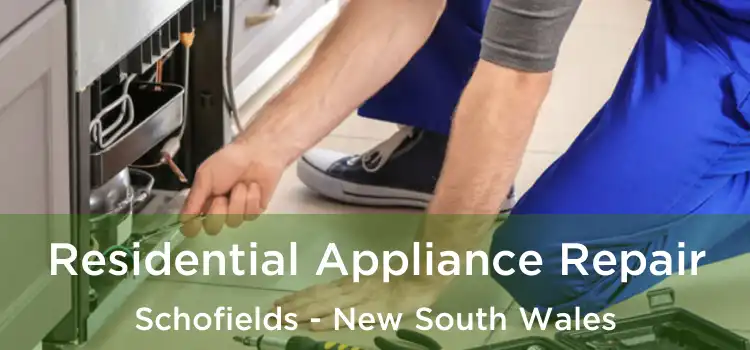 Residential Appliance Repair Schofields - New South Wales
