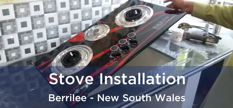 Stove Installation Berrilee - New South Wales