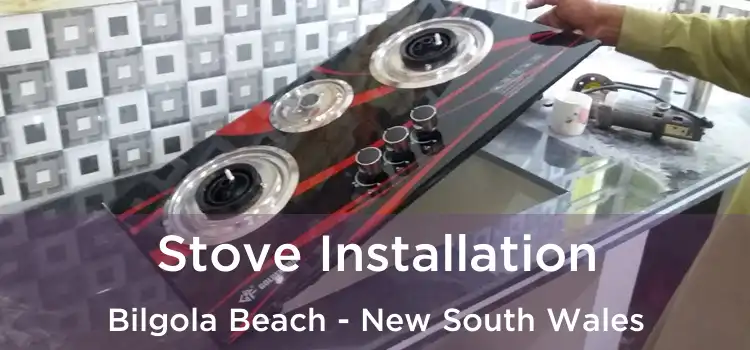 Stove Installation Bilgola Beach - New South Wales
