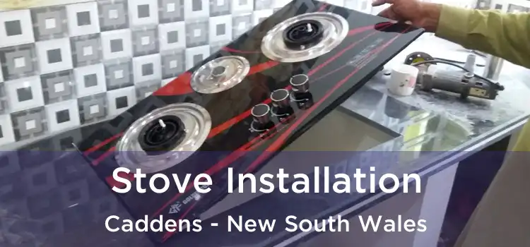Stove Installation Caddens - New South Wales