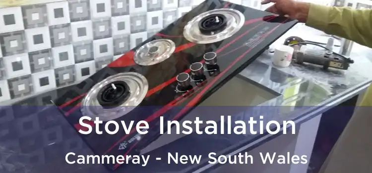 Stove Installation Cammeray - New South Wales