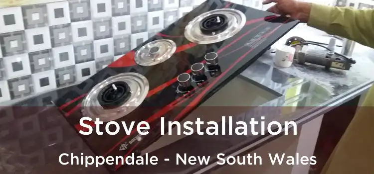 Stove Installation Chippendale - New South Wales
