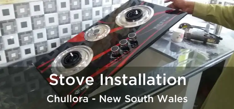 Stove Installation Chullora - New South Wales