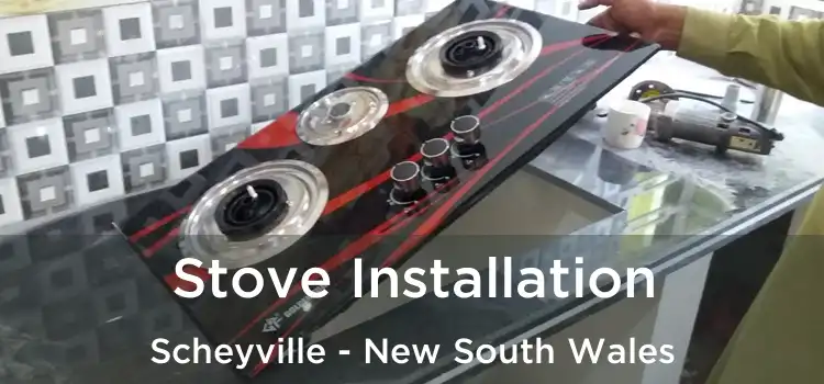 Stove Installation Scheyville - New South Wales
