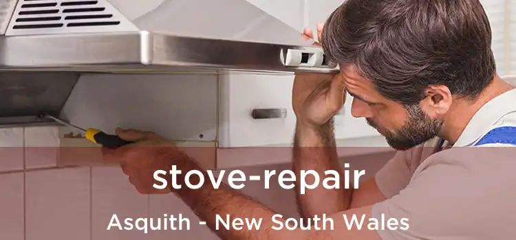 stove-repair Asquith - New South Wales