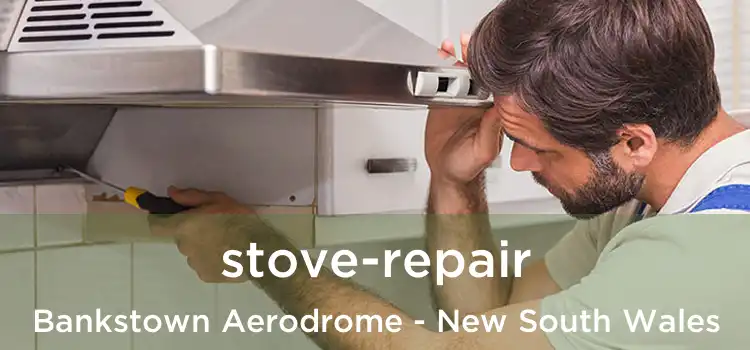 stove-repair Bankstown Aerodrome - New South Wales