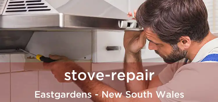 stove-repair Eastgardens - New South Wales