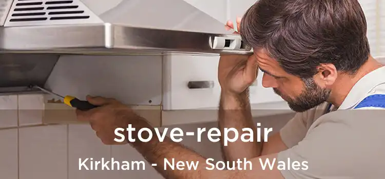 stove-repair Kirkham - New South Wales