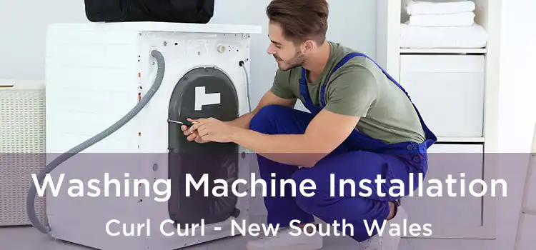 Washing Machine Installation Curl Curl - New South Wales