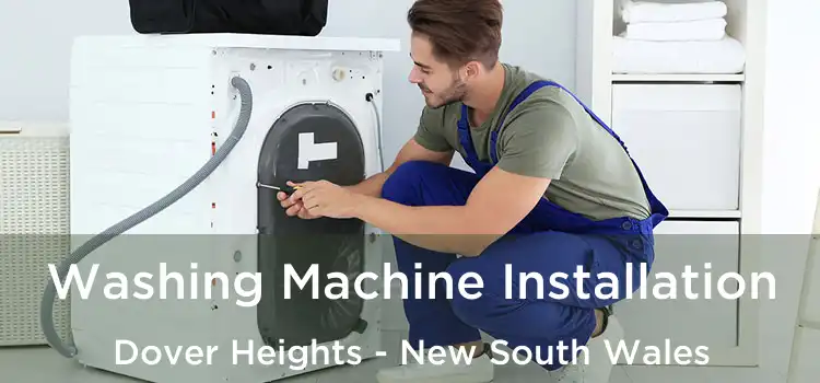 Washing Machine Installation Dover Heights - New South Wales